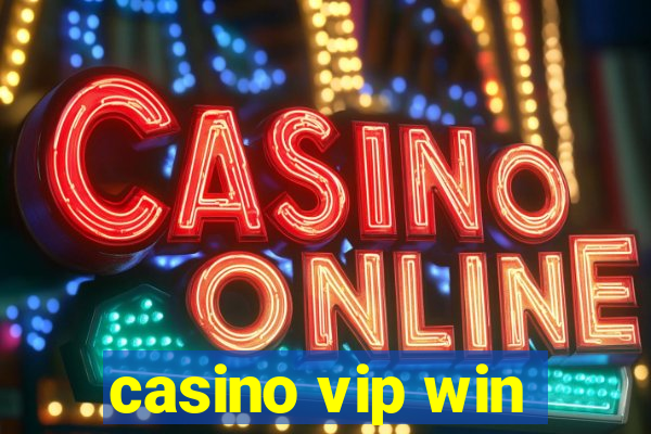 casino vip win